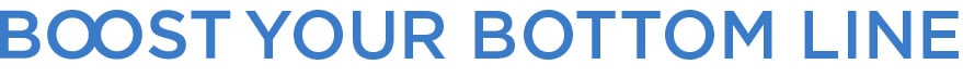 Boost Your Bottom LIne
