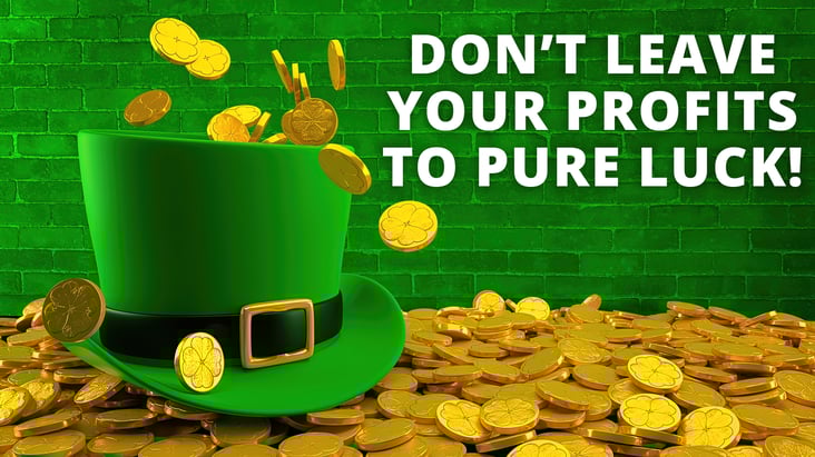 Dont leave your profits to pure luck copy